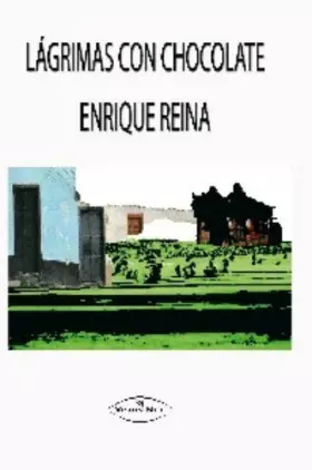 Couverture du produit · LÁGRIMAS CON CHOCOLATE