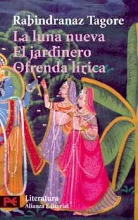 Couverture du produit · La luna nueva. El jardinero. Ofrenda lírica (El Libro De Bolsillo - Literatura)