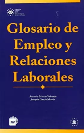 Couverture du produit · Glosario de empleo y relaciones laborales (Diccionarios)