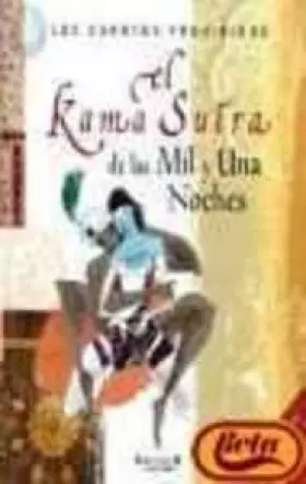 Couverture du produit · KAMA SUTRA DE LAS 1001 NOCHES, EL: 00000 (LIBROS ILUSTRADOS AD)
