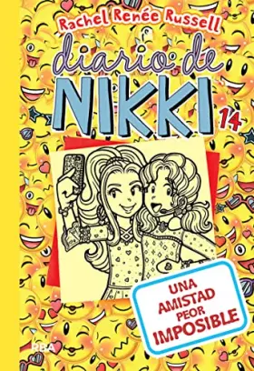 Couverture du produit · Diario de Nikki 14 - Una amistad peor imposible (Colección Diario de Nikki)