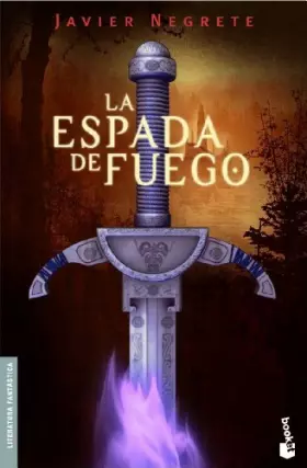 Couverture du produit · La Espada de Fuego: Saga de Tramórea, 1 (Literatura fantástica)