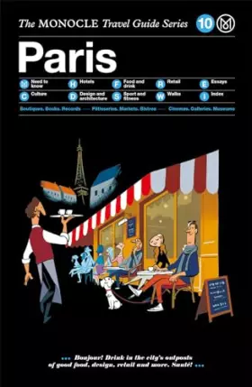 Couverture du produit · The Monocle Travel Guide to Paris (updated version) (Monocle Travel Guide, 10, Band 10)