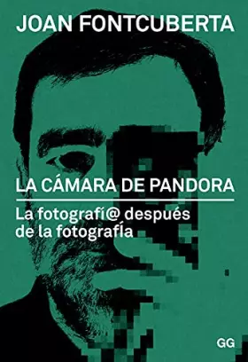 Couverture du produit · La camara de pandora: La fotografí@ después de la fotografía (SIN COLECCION)