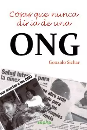 Couverture du produit · Cosas Que Nunca Diría De Una Ong (Brújula)