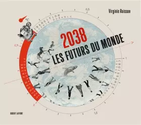 Couverture du produit · 2038 Les futurs du monde