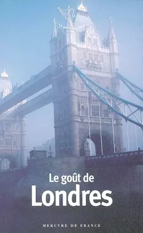 Couverture du produit · Le Goût de Londres
