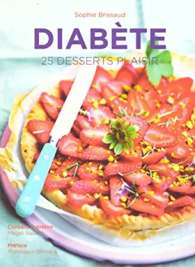Couverture du produit · Diabète 25 desserts plaisir