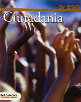 Couverture du produit · Ciutadania 3r ESO. LLibre de l ' alumne