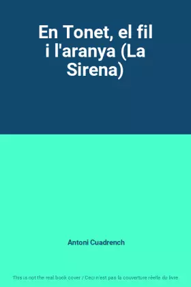 Couverture du produit · En Tonet, el fil i l'aranya (La Sirena)