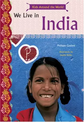Couverture du produit · Kids Around the World: We Live in India