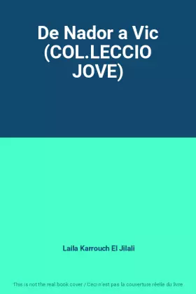 Couverture du produit · De Nador a Vic (COL.LECCIO JOVE)