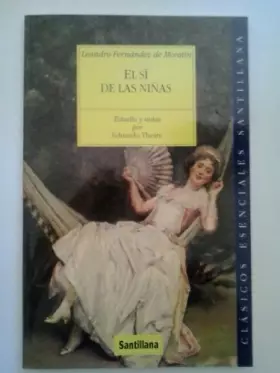 Couverture du produit · SI DE LAS NI?AS CES (CLASICOS ESENCIALES)