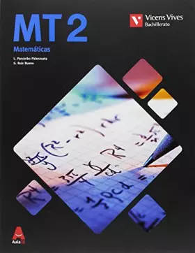 Couverture du produit · MT 2 (MATEMATICAS TECNOLOGICAS) BACH AULA 3D: 000001 - 9788468235844 (2016)