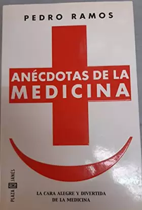 Couverture du produit · Anecdotas De LA Medicina
