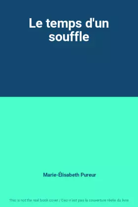 Couverture du produit · Le temps d'un souffle