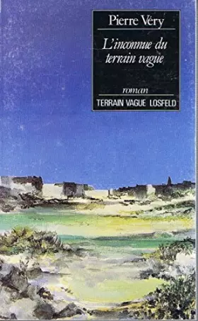Couverture du produit · L'inconnue du terrain vague