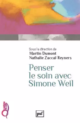 Couverture du produit · Penser le soin avec Simone Weil