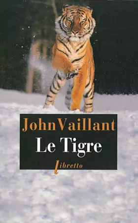 Couverture du produit · Le Tigre : Une histoire de survie dans la taïga