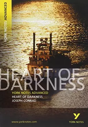 Couverture du produit · Heart of Darkness: York Notes Advanced