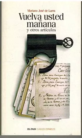 Couverture du produit · Vuelva usted manana y otros articulos