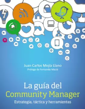 Couverture du produit · La guía del Community Manager. Estrategia, táctica y herramientas (SOCIAL MEDIA)
