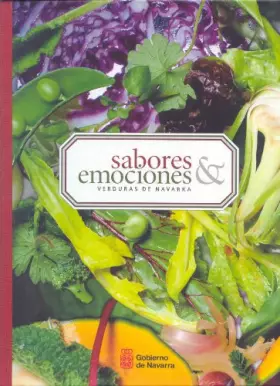 Couverture du produit · Sabores y emociones: verduras de Navarra (SIN COLECCION)