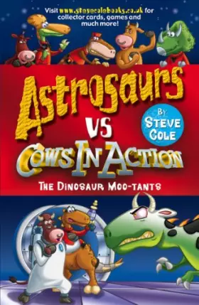 Couverture du produit · ASTROSAURS COWS:DINOSAUR MOO-TANT