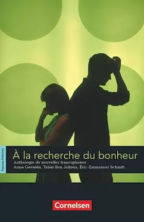 Couverture du produit · Espaces littéraires - Lektüren in französischer Sprache - B1-B1+: À la recherche du bonheur - Anthologie de nouvelles francopho