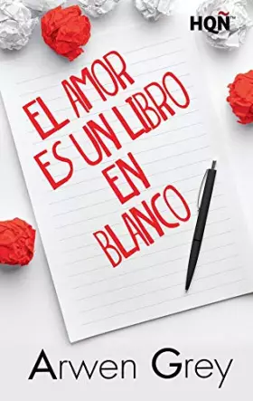 Couverture du produit · EL AMOR ES UN LIBRO EN BLANCO: 17 (HQÑ NUESTRAS AUTORAS)