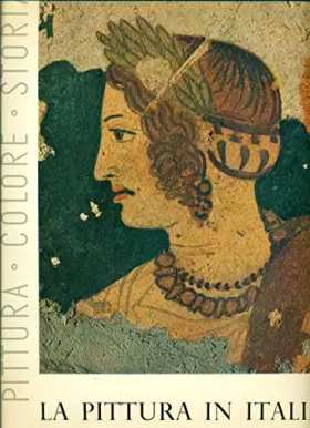 Couverture du produit · La pittura in italiana dalle origini al secolo xiii