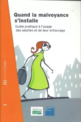 Couverture du produit · quand la malvoyance s'installe