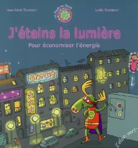Couverture du produit · J'éteins la lumière : Pour économiser l'énergie
