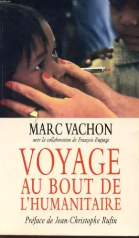 Couverture du produit · Voyage au bout de l'humanitaire