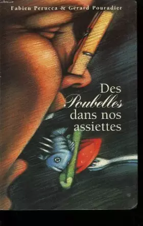 Couverture du produit · des poubelles dans nos assiettes