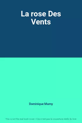 Couverture du produit · La rose Des Vents