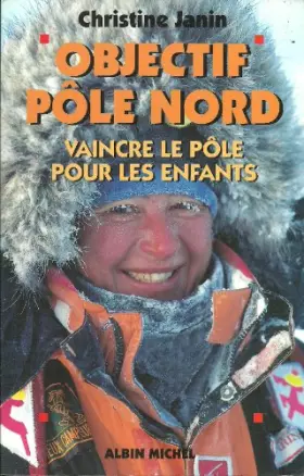 Couverture du produit · Objectif pôle Nord