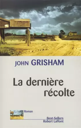Couverture du produit · La Dernière récolte