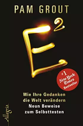 Couverture du produit · E²: Wie Ihre Gedanken die Welt verändern