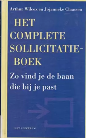 Couverture du produit · Het complete sollicitatieboek: zo vind je de baan die bij je past