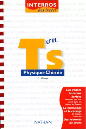Couverture du produit · Interros des lycées, physique-chimie niveau terminale S