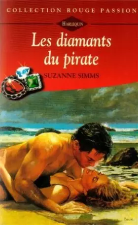 Couverture du produit · Les diamants du pirates : Collection : Collection rouge passion n° 732