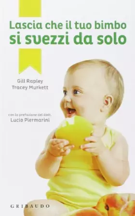 Couverture du produit · Lascia che il tuo bimbo si svezzi da solo