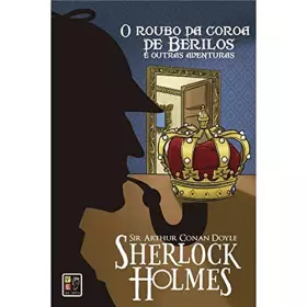 Couverture du produit · o roubo da coroa de berilos e doyle arthur cona Ed. 2017