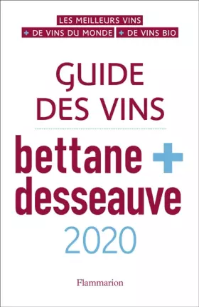 Couverture du produit · Guide des vins Bettane et Desseauve 2020