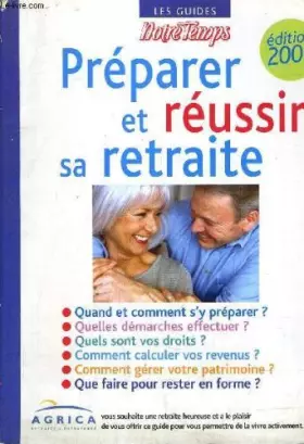 Couverture du produit · LES GUIDES NOTRE TEMPS PREPARER ET REUSSIR SA RETRAITE.
