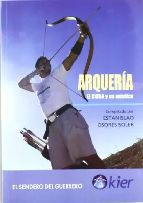 Couverture du produit · Arqueria/ Archer (Spanish Edition)