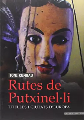 Couverture du produit · Rutes de putxinel.li (Fora de col·lecció)
