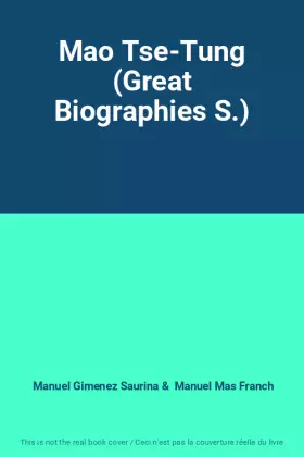 Couverture du produit · Mao Tse-Tung (Great Biographies S.)
