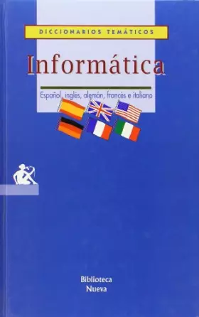 Couverture du produit · Diccionarios Temáticos Informática (Español, Inglés, Alemán, Francés e Italiano) (DICCIONARIOS TEMATICOS)